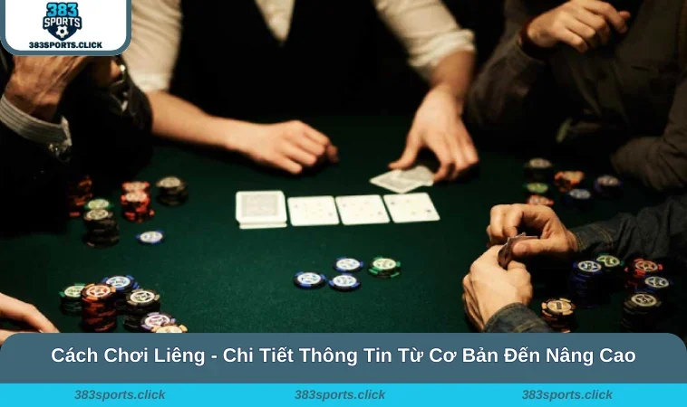 Cách Chơi Liêng