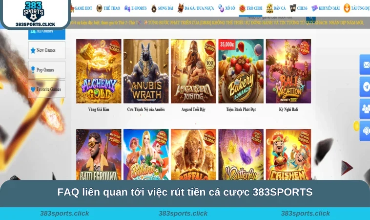 FAQ liên quan tới việc rút tiền cá cược 383SPORTS